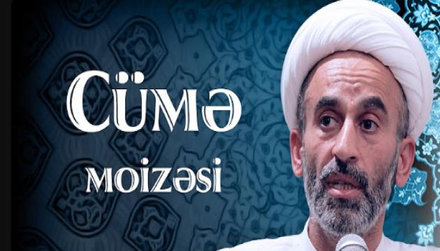 Hacı Əhliman - Cümə moizəsi 10.03.2017