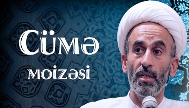Hacı Əhliman - Cümə moizəsi 14.04.2017