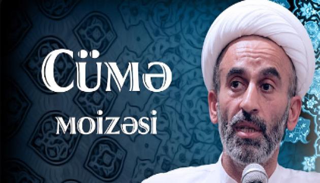 Hacı Əhliman - Cümə moizəsi 09.12.2016