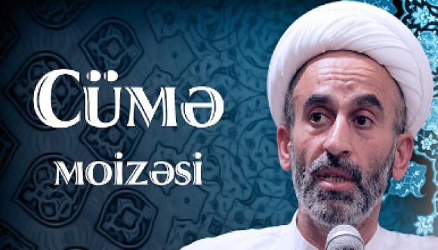 Hacı Əhliman - Cümə moizəsi 14.07.2017