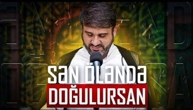 Hacı Ramil - Sən öləndə doğulursan