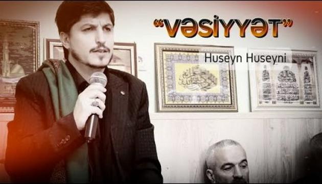 Huseyn Huseyni - Xanım Zəhranın Vəsiyyəti