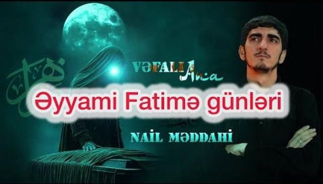 Nail Məddahi - Vəfalı Ana