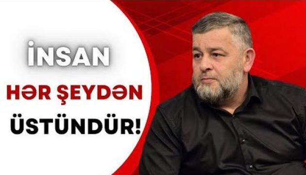 Seyid Rəşid - İnsan hər şeydən üstündür