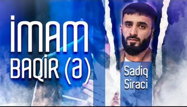 Sadiq Siraci - İmam Baqir (ə)