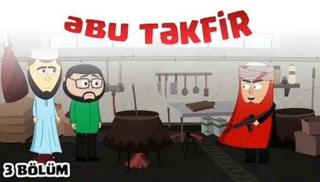 Əbu Təkfir (3 Bölüm)