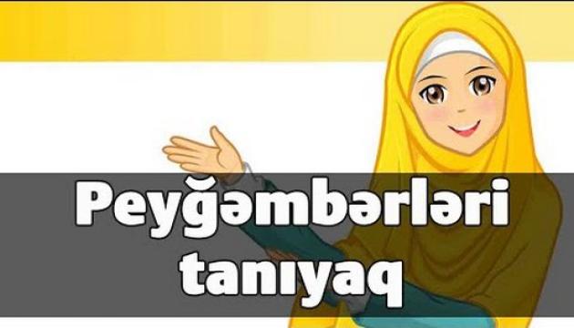 Peyğəmbərləri tanıyaq (Uşaqlar üçün)