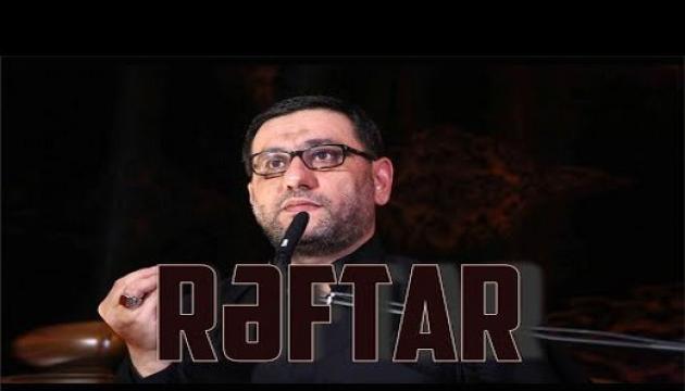 Hacı Şahin - Rəftar