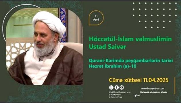 Quranda Peyğəmbərlər (Hz.İbrahim (10) (Cümə)